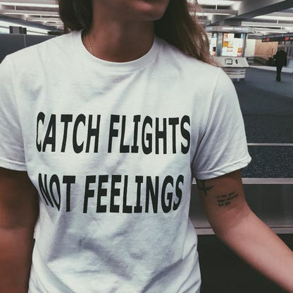 "CATCH FLIGHTS NOT FEELINGS" Tee by White Market