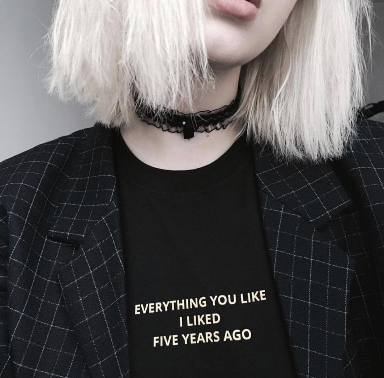 "Everything You Like I Liked Five Years Ago" Tee by White Market