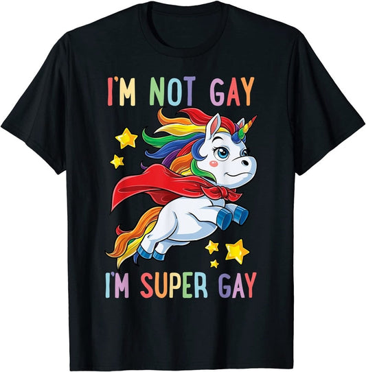 I'm Not Gay I'm Super Gay Tee by White Market