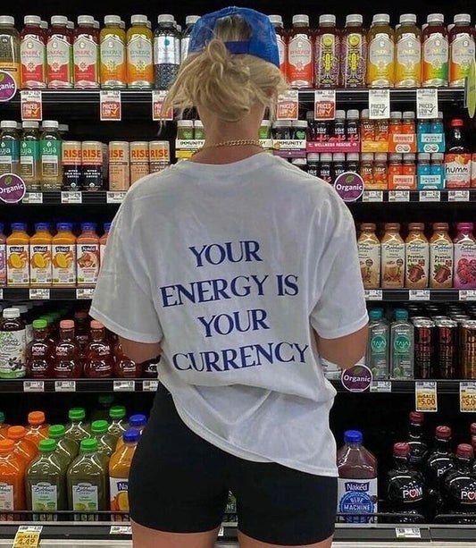 Your Energy Is Your Currency Tee by White Market