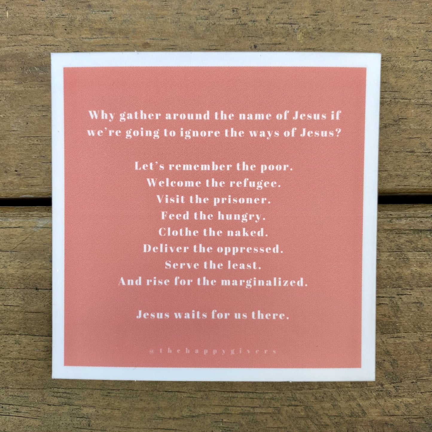 Why gather around the name of Jesus ... | Quote Sticker by The Happy Givers