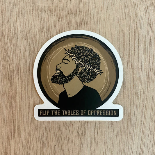 Flip The Tables | Sticker by The Happy Givers