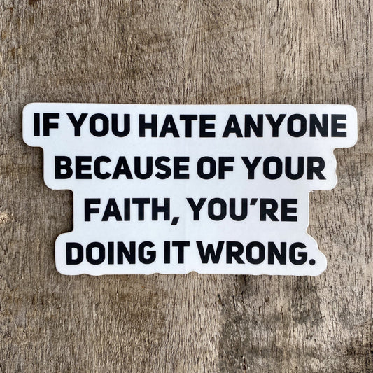 Doing It Wrong | Sticker by The Happy Givers