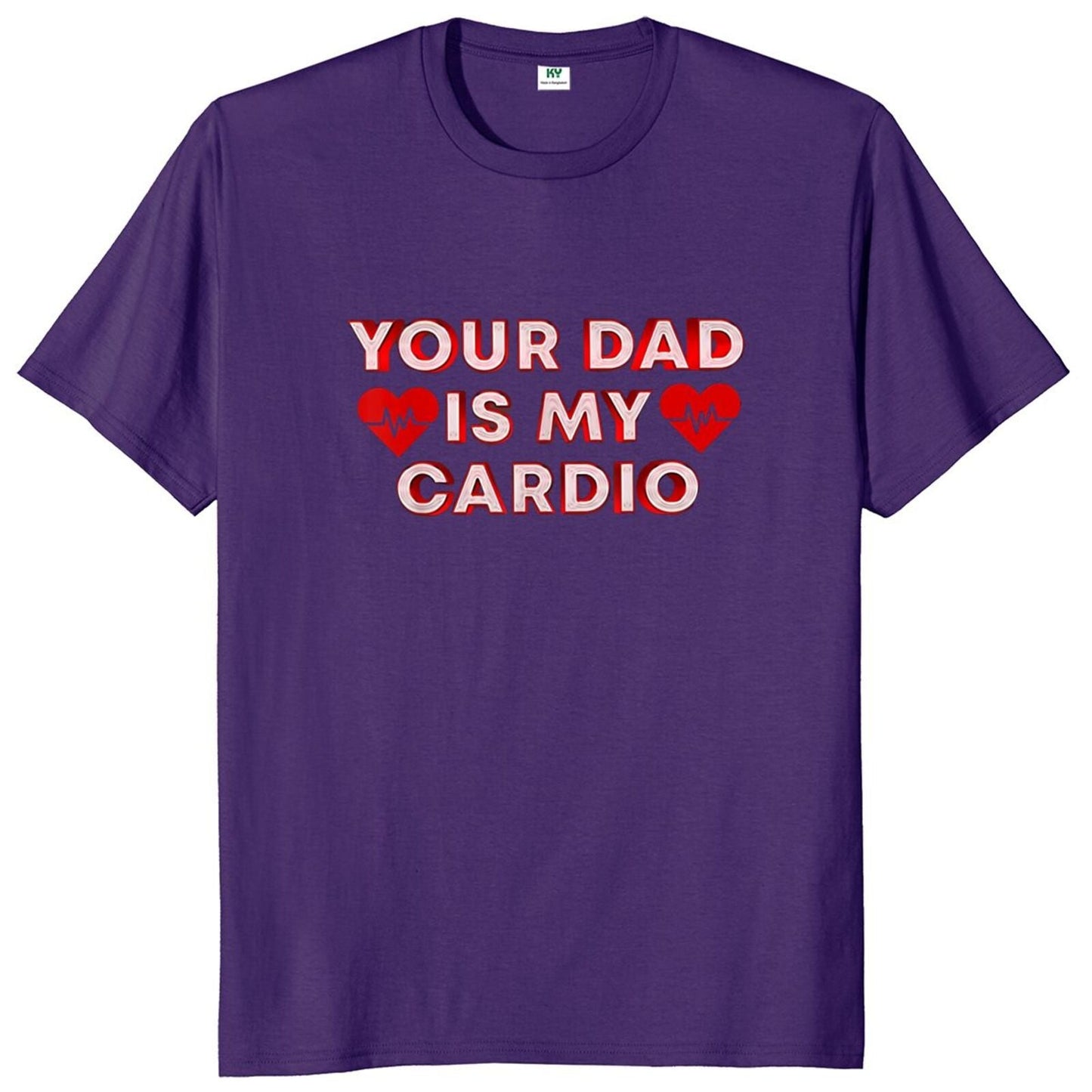 Your Dad Is My Cardio Tee by White Market