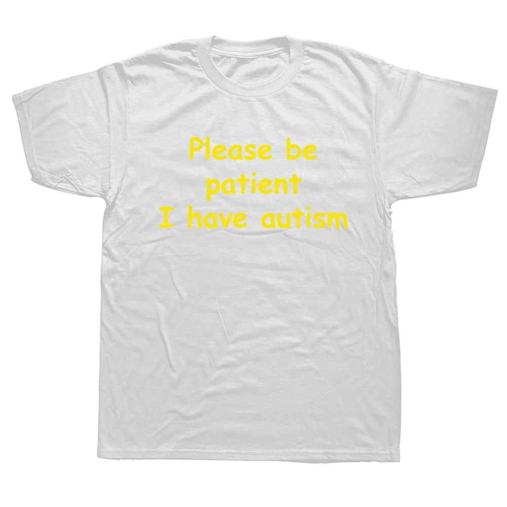 Please Be Patient I Have Autism Tee by White Market