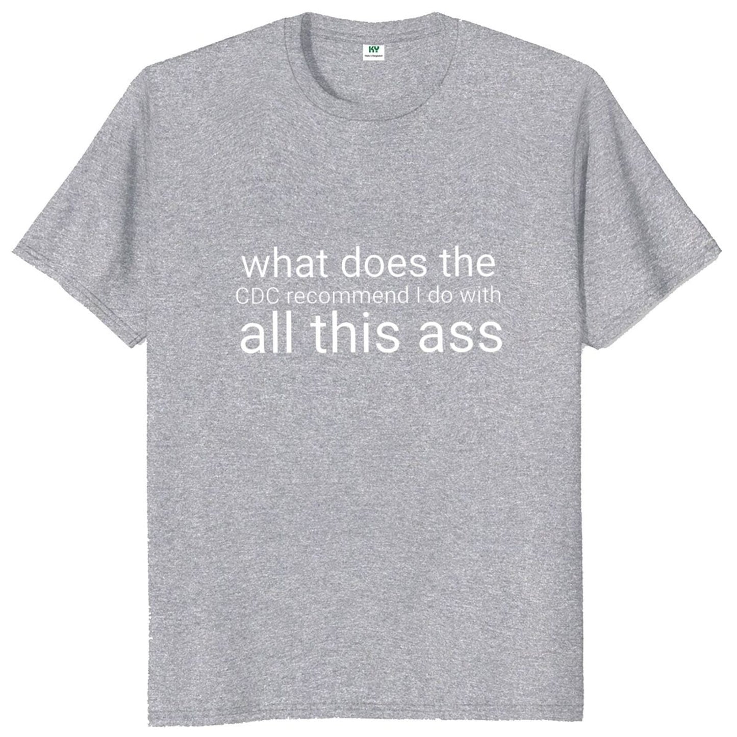 What Does The Recommend I Do With All This Ass Tee by White Market