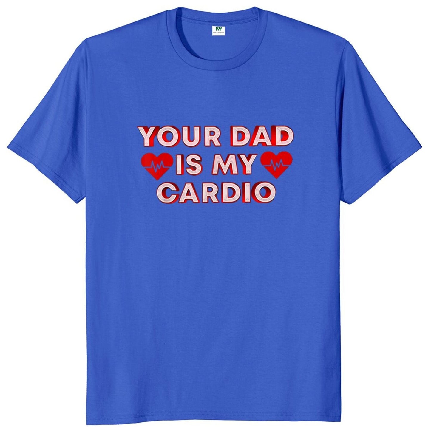 Your Dad Is My Cardio Tee by White Market