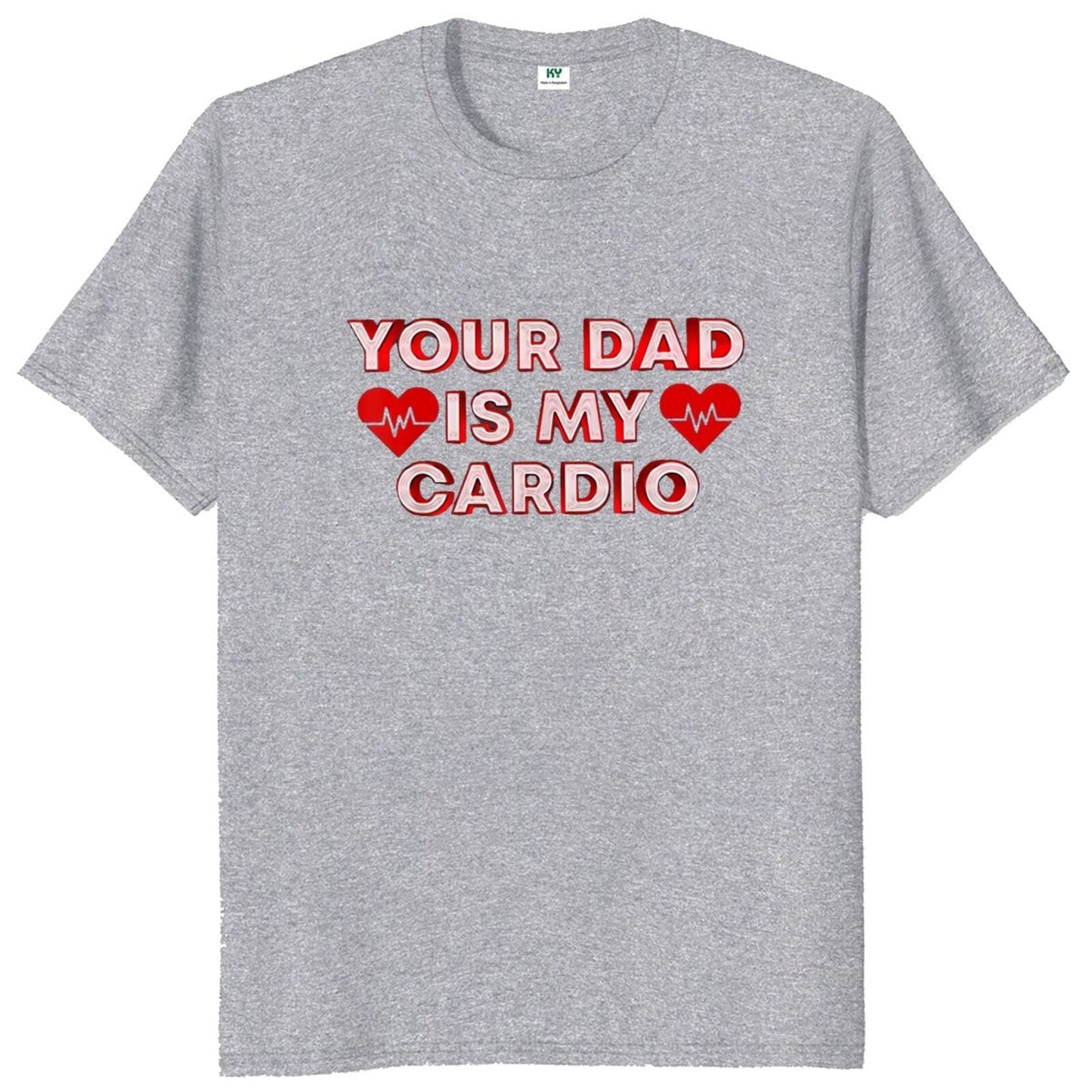 Your Dad Is My Cardio Tee by White Market