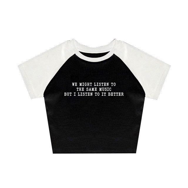 We Might Listen To The Same Music But I Listen To It Better Tee by White Market