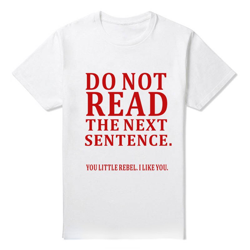 Do Not Read The Next Sentence Tee by White Market