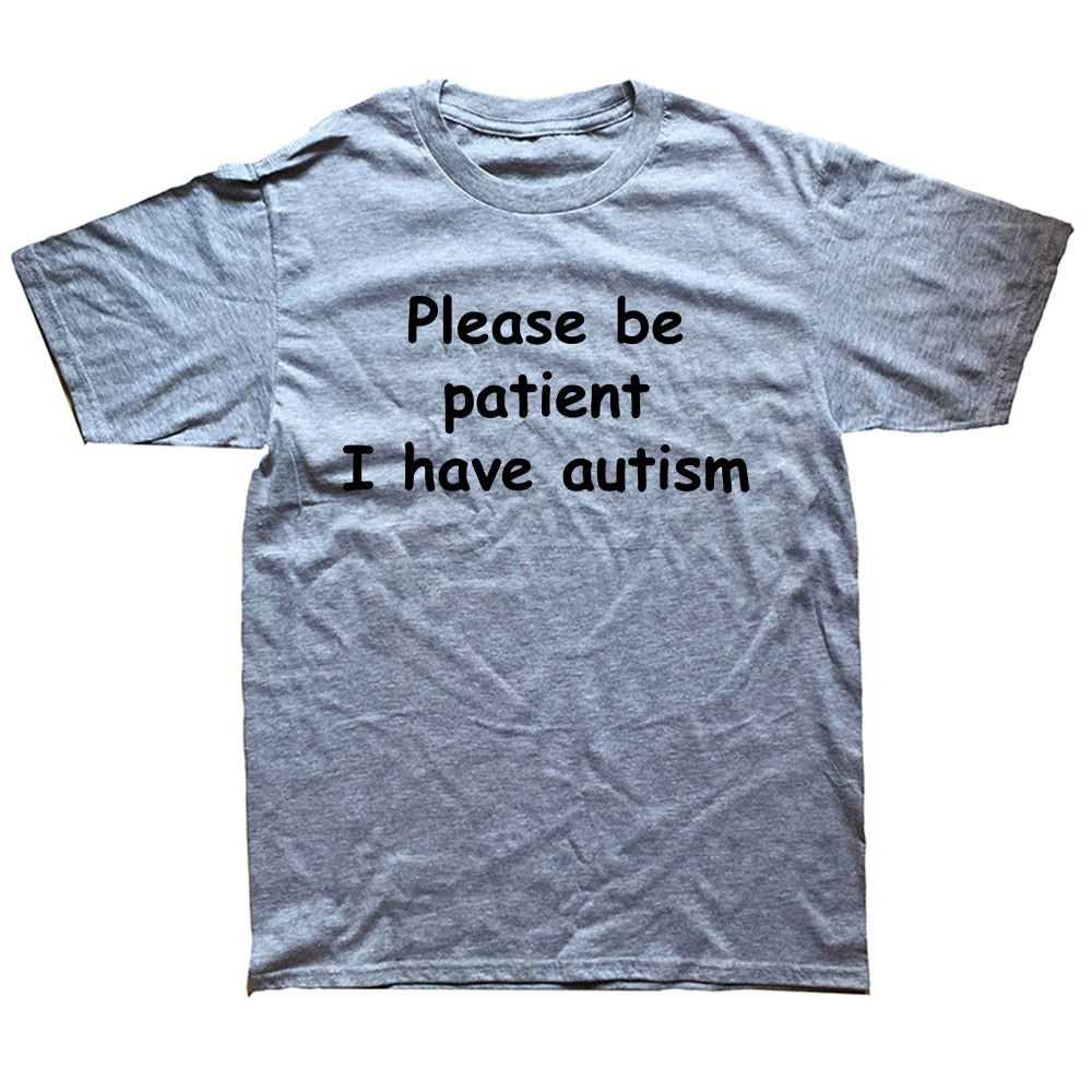 Please Be Patient I Have Autism Tee by White Market