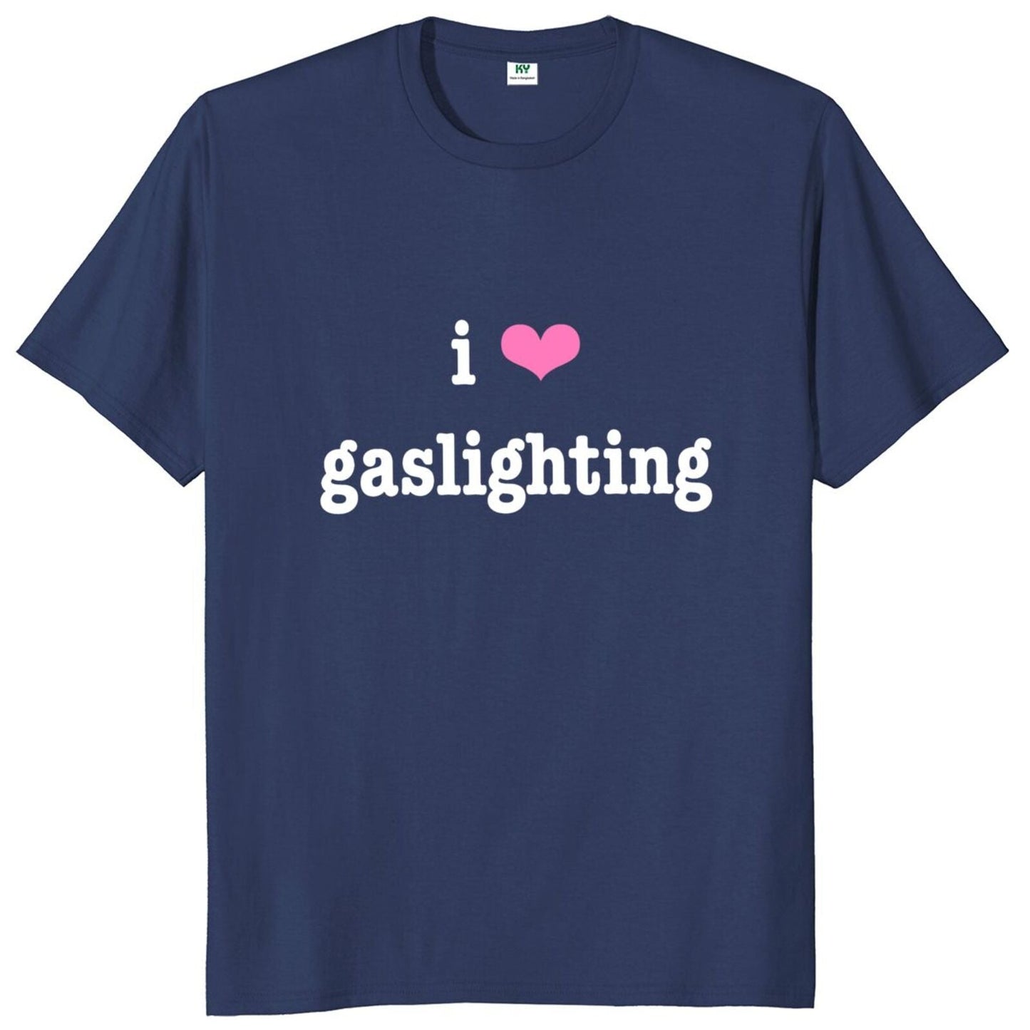 I Love Gaslighting Tee by White Market