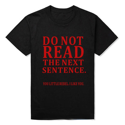 Do Not Read The Next Sentence Tee by White Market