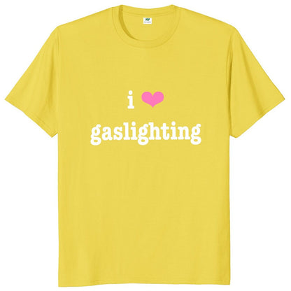 I Love Gaslighting Tee by White Market