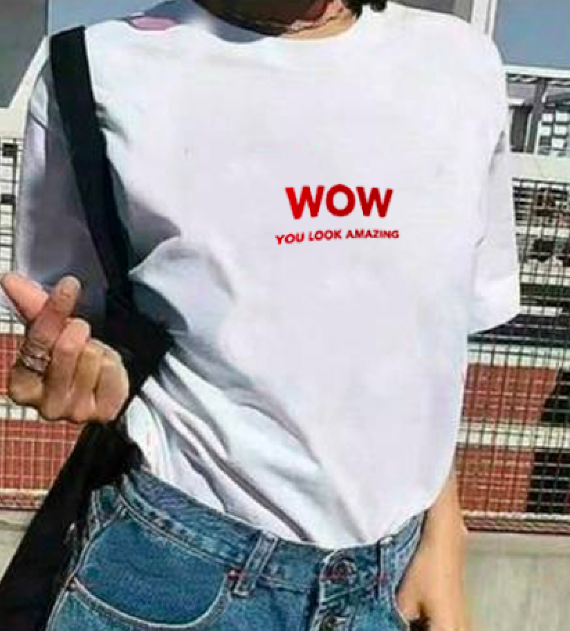 "WOW you look amazing" Tee by White Market