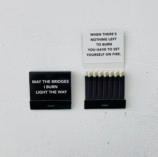 "May The Bridges I Burn light The Way" Matchbook by White Market