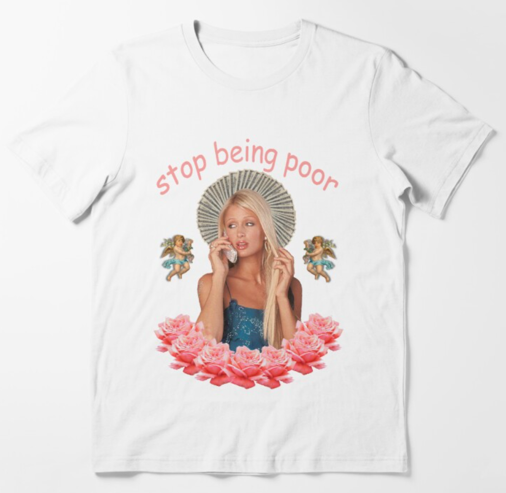 Paris Hilton 'Stop Being Poor' Tee by White Market