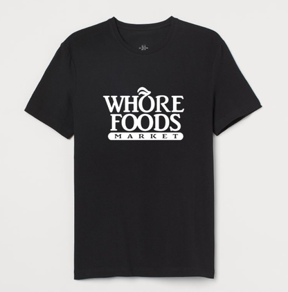 "Whore Foods" Tee by White Market