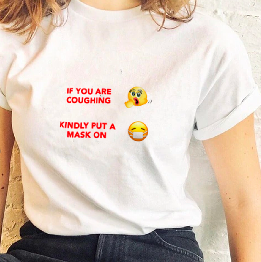 "If You're Coughing" Tee by White Market