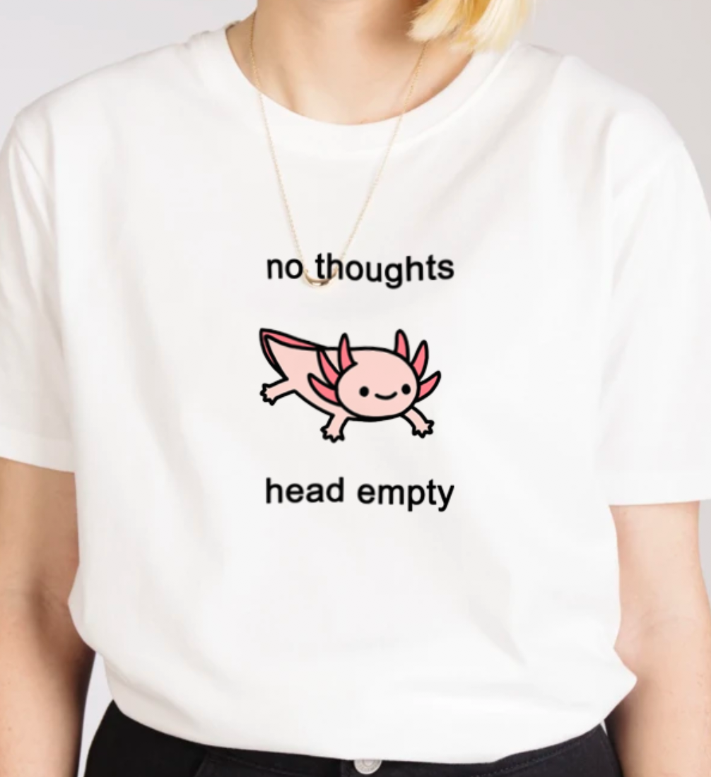 "No Thoughts Head Empty" Tee by White Market