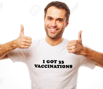 "I got 33 Vaccinations" Tee by White Market