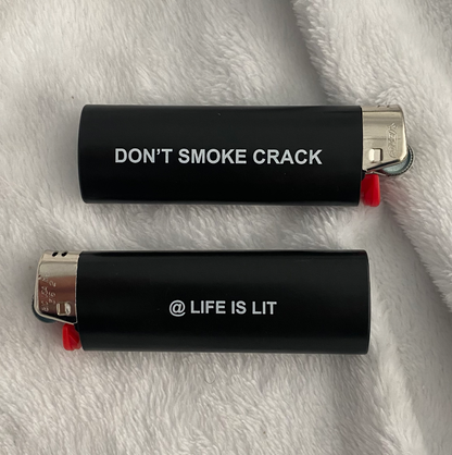 "Don't Smoke Crack" Lighters by White Market