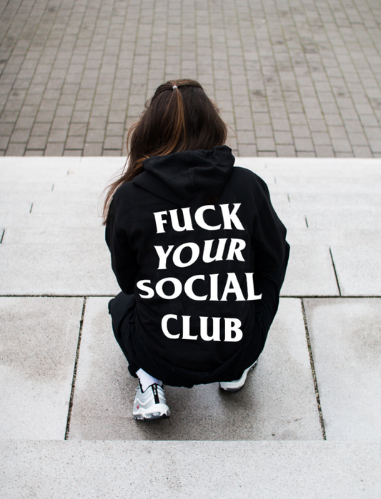 "Fuck Your Social Club" Hoodie by White Market