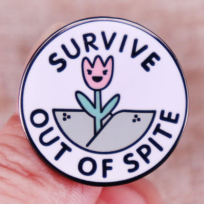 "Survive Out of Spite" Flower Pin by White Market