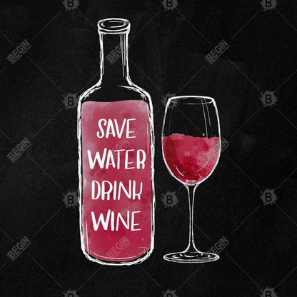 Save water drink wine - 08x08 Print on canvas