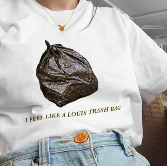 "I Feel Like A Louis Trash Bag" Tee by White Market