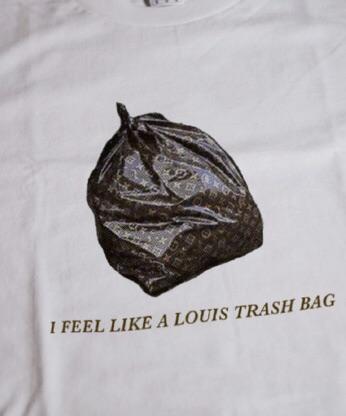 "I Feel Like A Louis Trash Bag" Tee by White Market