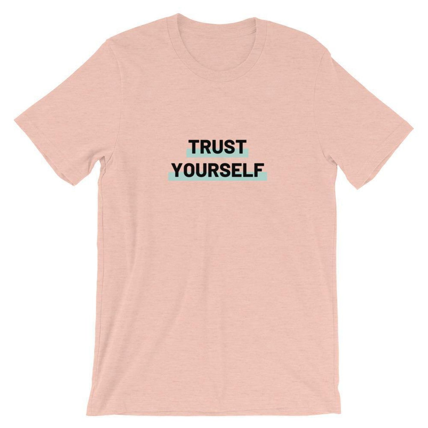 Trust Yourself Unisex T-Shirt by Karma Kiss