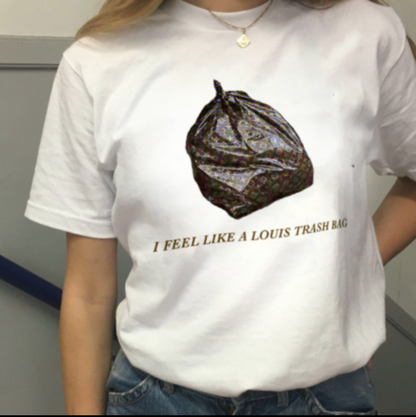 "I Feel Like A Louis Trash Bag" Tee by White Market