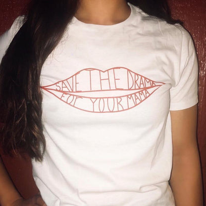 "Save The Drama for Your Mama" Tee by White Market