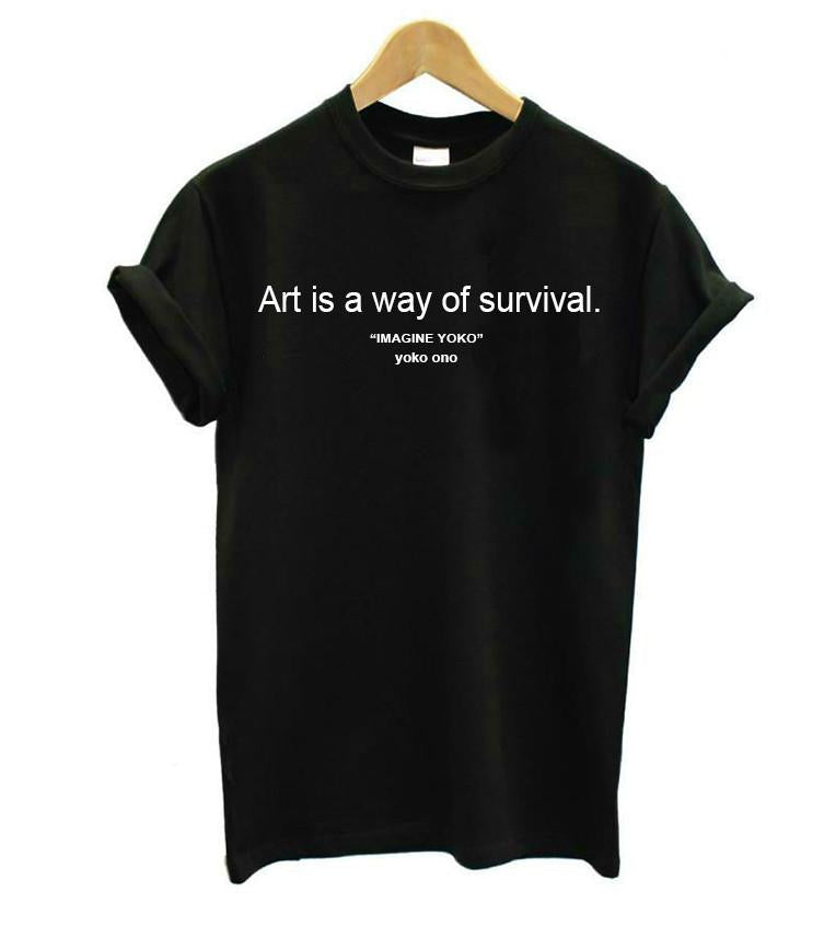 "Art Is A Way Of Survival" Tee by White Market