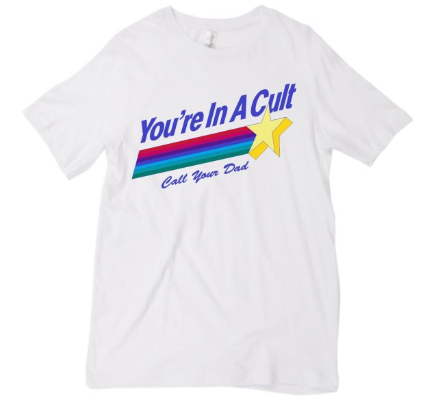 You're In Cult, Call Your Dad Tee by White Market