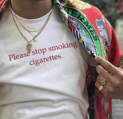 "Please Stop Smoking Cigarettes" Tee by White Market