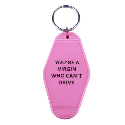 "You're a virgin who can't drive" Keychain by White Market