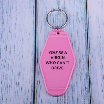 "You're a virgin who can't drive" Keychain by White Market