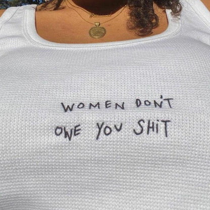 Don't Owe You Shit Crop Top by White Market