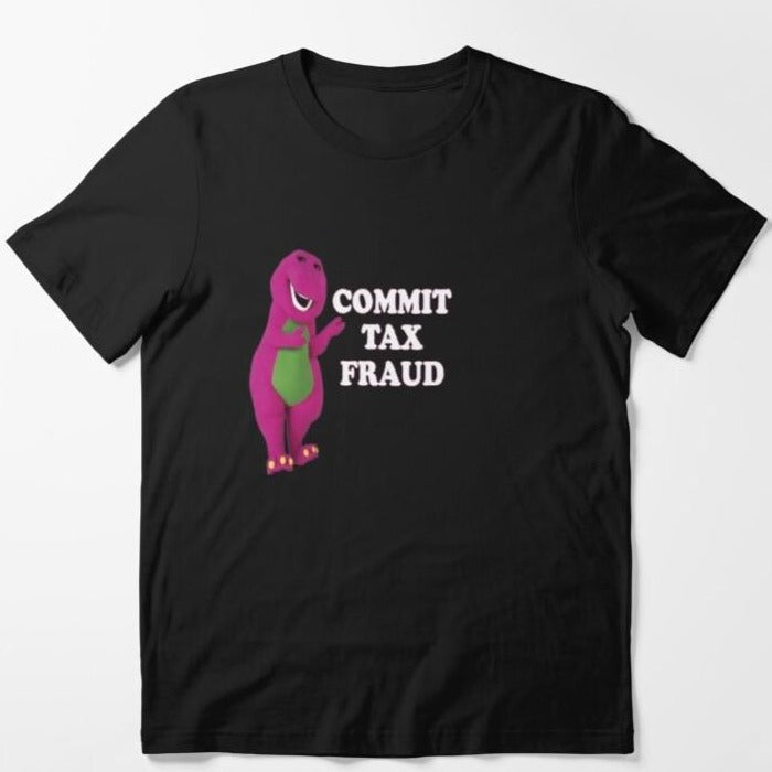 Commit Tax Fraud Tee by White Market