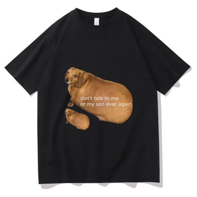 "Don't Talk To Me or My Son Ever Again" Tee by White Market