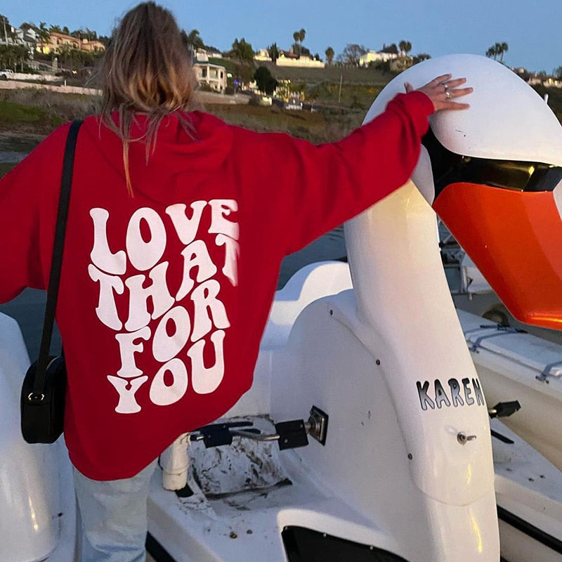 "Love That For You" Hoodie by White Market