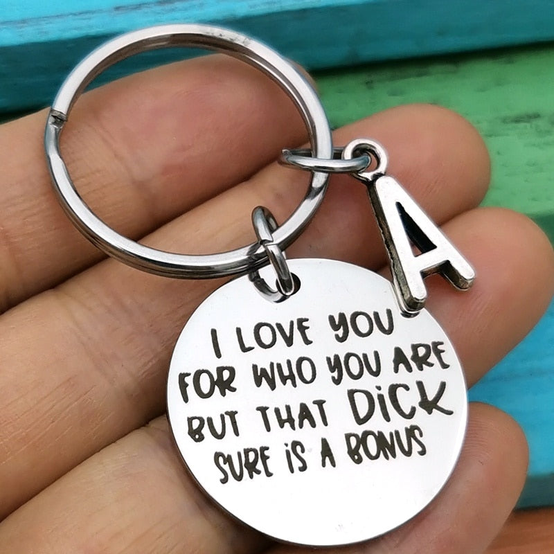 "I Love You For Who You Are" Keychain by White Market