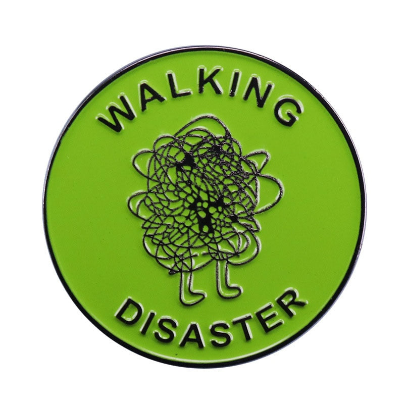 Walking Disaster Pin by White Market