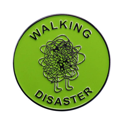 Walking Disaster Pin by White Market