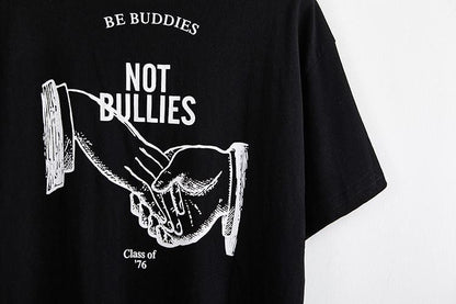 "Be Buddies Not Bullies" Tee by White Market