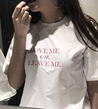 "Love Me Or Leave" Me Tee by White Market