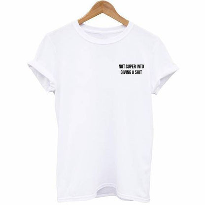 "Not Super Into Giving A Shit" Tee by White Market