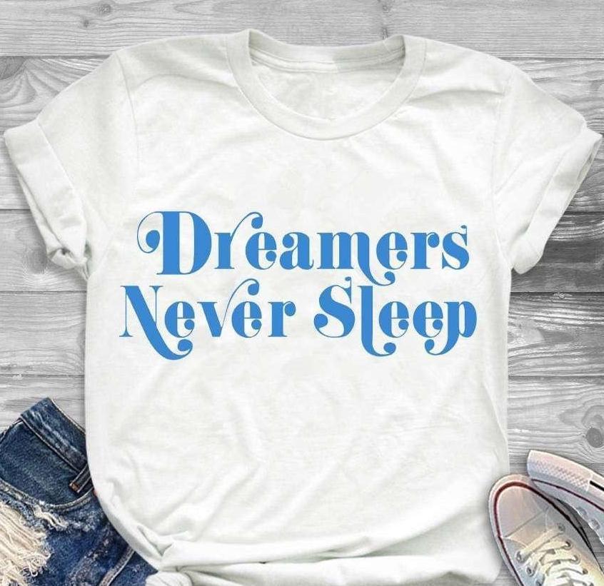 "Dreamers Never Sleep" Tee by White Market